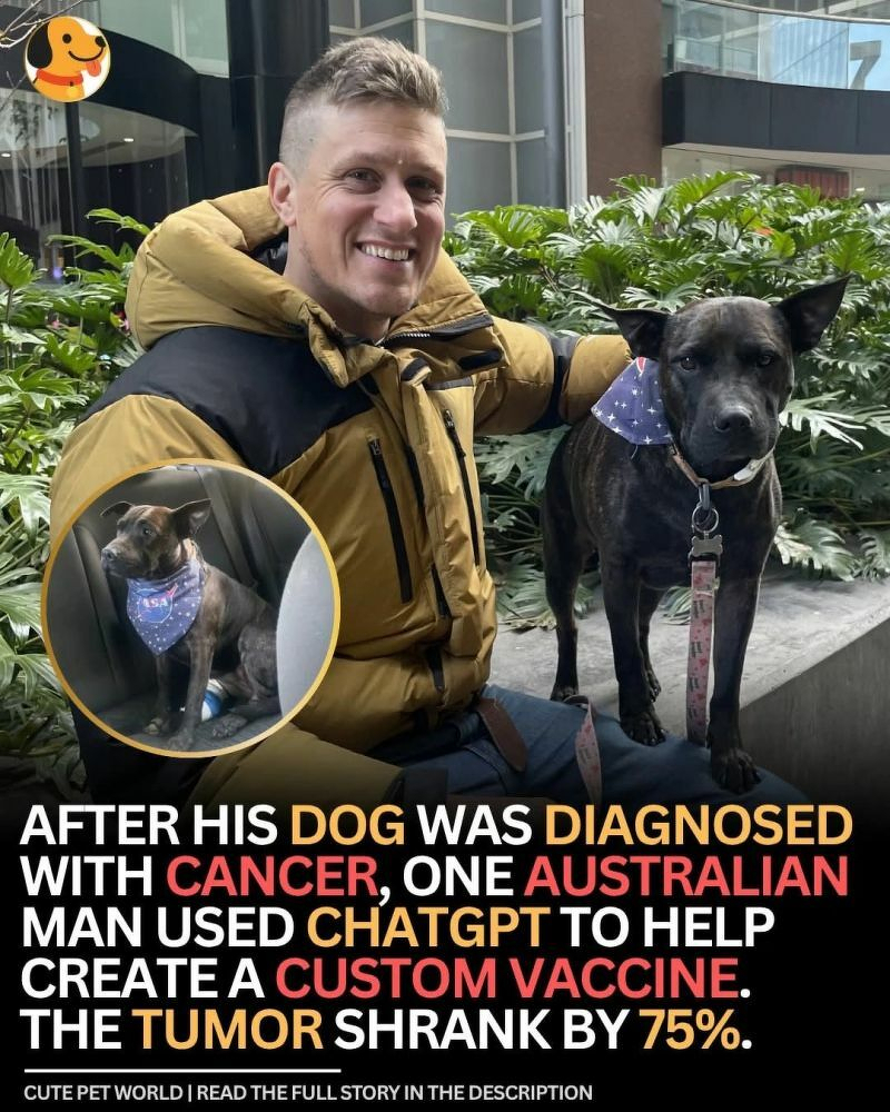 Auto-generated description: A smiling man sits beside his dog, who is wearing a bandana, accompanied by text about using ChatGPT to help develop a custom vaccine for the dog's cancer.